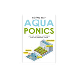 Couverture du livre Aquaponics, 4 Easy and Affordable Ways de Richard Bray
